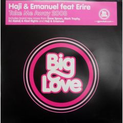 Haji & Emanuel Feat. Erire - Haji & Emanuel Feat. Erire - Take Me Away (2008) (Disc 1) - Big Love 38