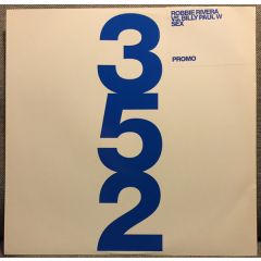 Robbie Rivera Vs. Billy Paul W - Sex - 352 Recordings Ltd.