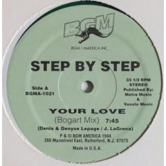 Step By Step - Step By Step - Your Love - 	BGM America Inc.