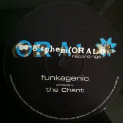 Funkagenic - Funkagenic - The Chant - Ephemoral Recordings
