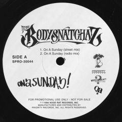The Bodysnatchaz - The Bodysnatchaz - On A Sunday - Priority