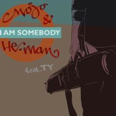 Mojo & He-Man - Mojo & He-Man - I Am Somebody - City Connections