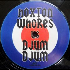Hoxton Whores Vs Djum Djum - Hoxton Whores Vs Djum Djum - Difference (2003 Remix) - Hoxton Whores 