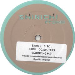 Cuba Computers - Cuba Computers - Haunting Me - Shinichi