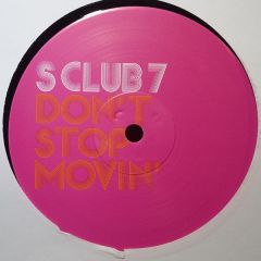 S Club 7 - S Club 7 - Don't Stop Movin' (Remixes) - Polydor