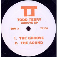 Todd Terry - Todd Terry - Groove EP - Tt Records
