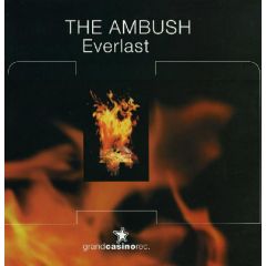 The Ambush - The Ambush - Everlast - Grand Casino 02