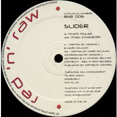 Slider - Slider - Pulse / Symmetry - Red 'N' Raw