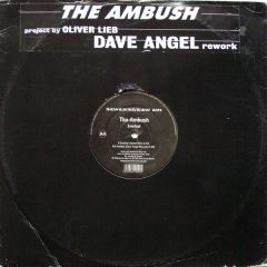 Ambush, The Project By Oliver Lieb - Ambush, The Project By Oliver Lieb - Everlast (Dave Angel Rework) - Superstition UK