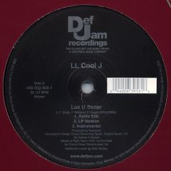 Ll Cool J - Ll Cool J - Luv U Better / Fa Ha - Def Jam