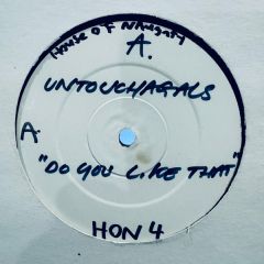 The Untouchables - The Untouchables - Do You Like That - House Of Naughty 4