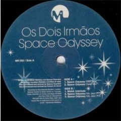 Os Dois Irmaos - Os Dois Irmaos - Space Odyssey - Malek