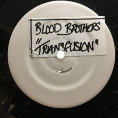 Blood Brothers - Blood Brothers - Transfusion - Big World