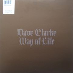 Dave Clarke - Dave Clarke - Way Of Life - Skint