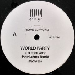 World Party - World Party - Is It Too Late? - Ensign