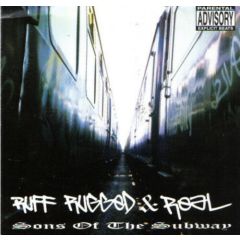 Sons Of The Subway - Sons Of The Subway - Ruff Rugged & Real - Infonet