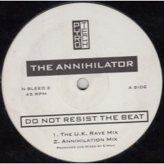 The Annihilator - The Annihilator - Do Not Resist The Beat - Pyrotech