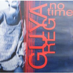 Guya Reg - Guya Reg - No Time - DBX
