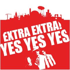 Extra Extra - Extra Extra - Yes Yes Yes EP - Future Now Unlimited