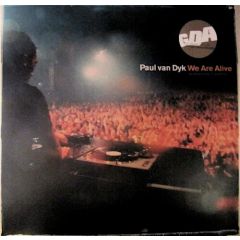 Paul Van Dyk - Paul Van Dyk - We Are Alive - Vandit