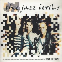 The Jazz Devils - The Jazz Devils - Back In Town - Virgin