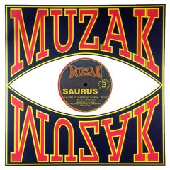 Saurus - Saurus - Sex Line - Muzak 5