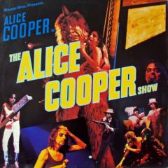 Alice Cooper - Alice Cooper - Alice Cooper In The Alice Cooper Show - Warner Bros. Records