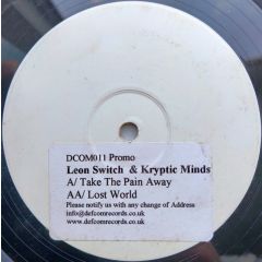 Kryptic Minds & Leon Switch - Kryptic Minds & Leon Switch - Take The Pain Away - Defcom