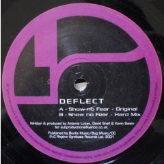Deflect - Deflect - Show No Fear - Rhythm Syndicate