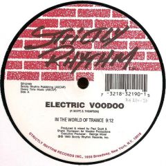 Electric Voodoo - Electric Voodoo - In The World Of Trance - Strictly Rhythm