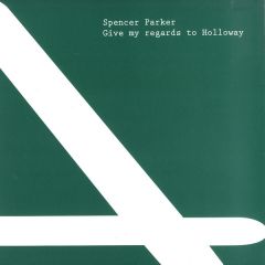 Spencer Parker - Spencer Parker - Give My Regards To Holloway - Area Remote