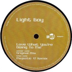 Light Boy - Light Boy - Love What You'Re Doing To Me - Untidy