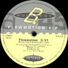 B Movement - B Movement - Flowmotion EP - Intense
