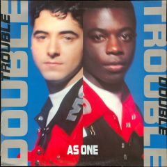 Double Trouble - Double Trouble - As One - Desire Records