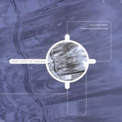 Der Dritte Raum - Der Dritte Raum - Polarstern - Virgin
