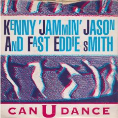 Kenny "Jammin" Jason & "Fast" Eddie Smith - Kenny "Jammin" Jason & "Fast" Eddie Smith - Can U Dance - Champion
