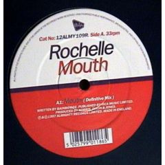 Rochelle - Rochelle - Mouth - Almighty Records