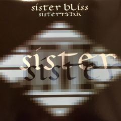 Sister Bliss - Sister Bliss - Sister Sister - Jive