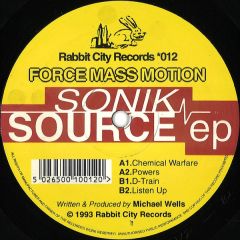 Force Mass Motion - Force Mass Motion - Sonik Source EP - Rabbit City