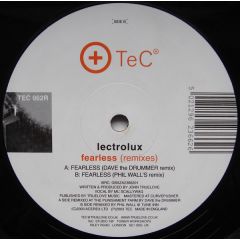 Lectrolux - Lectrolux - Fearless (Remixes) - TEC