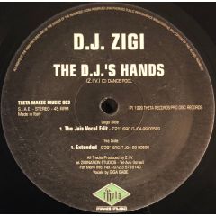 DJ Zigi - DJ Zigi - The D.J.'s Hands - 	Theta Makes Music