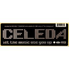 Celeda - Celeda - Let The Music Use You Up - Star Sixty Nine