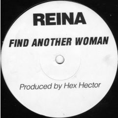 Reina - Reina - Find Another Woman - Groovilicious