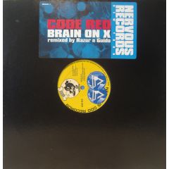 Code Red - Code Red - Brain On X - Nervous Dog Records