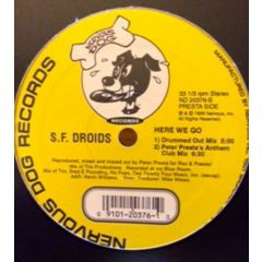 Sf Droids - Sf Droids - Here We Go - Nervous Dog