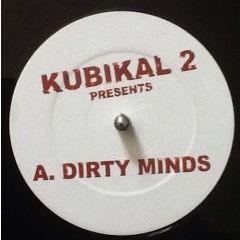 Kubikal 2 - Kubikal 2 - Dirty Minds - DW