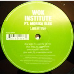 Wok Institute Ft Morika Elek - Wok Institute Ft Morika Elek - Libertina - Hussle Recordings