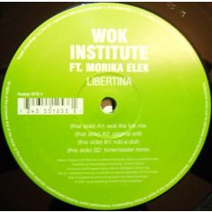 Wok Institute Ft Morika Elek - Wok Institute Ft Morika Elek - Libertina - Hussle Recordings