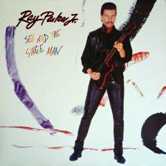 Ray Parker Jr. - Ray Parker Jr. - Sex And The Single Man - Arista