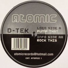 D-Tek - D-Tek - Pump That - Atomic